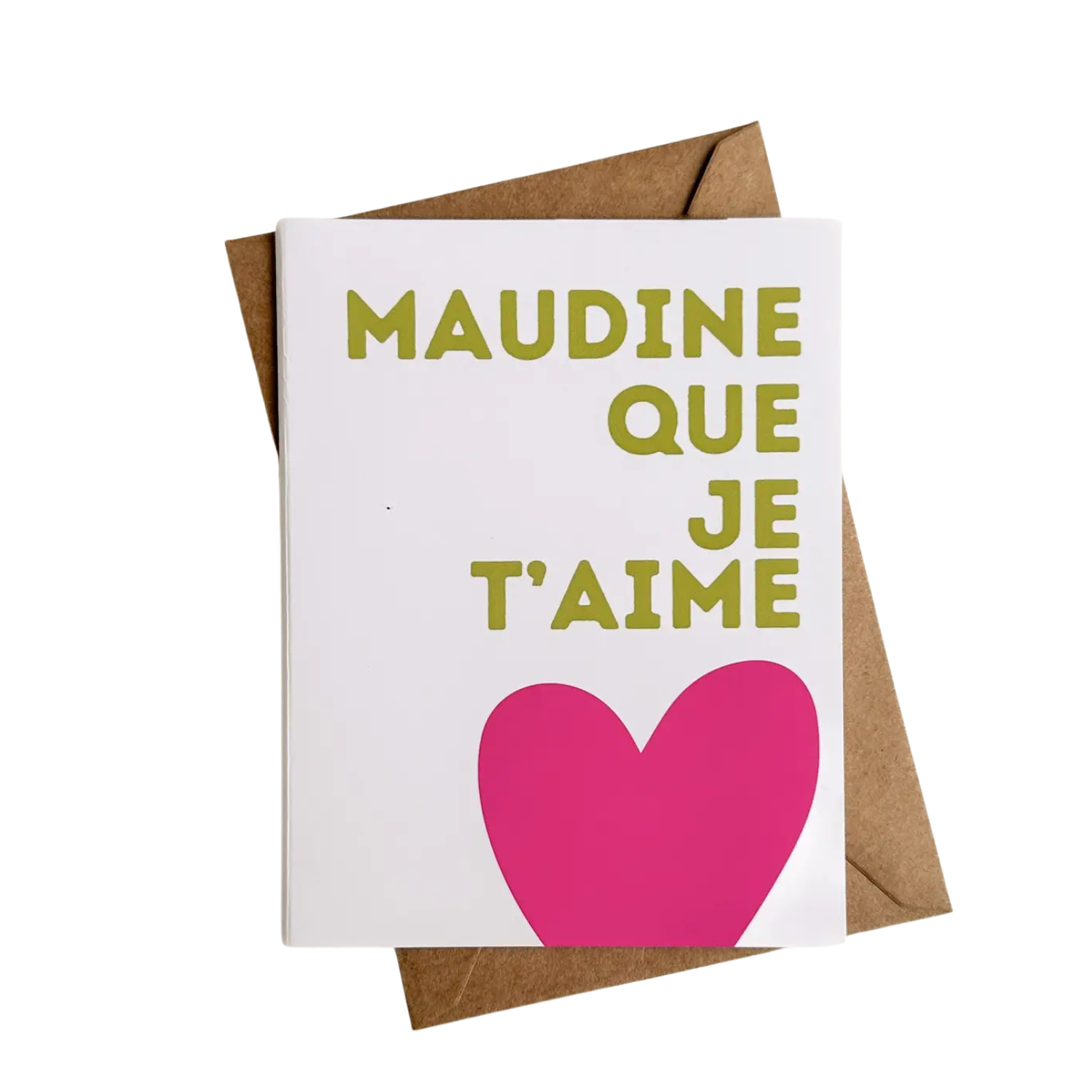 Carte - Maudine que je t'aime