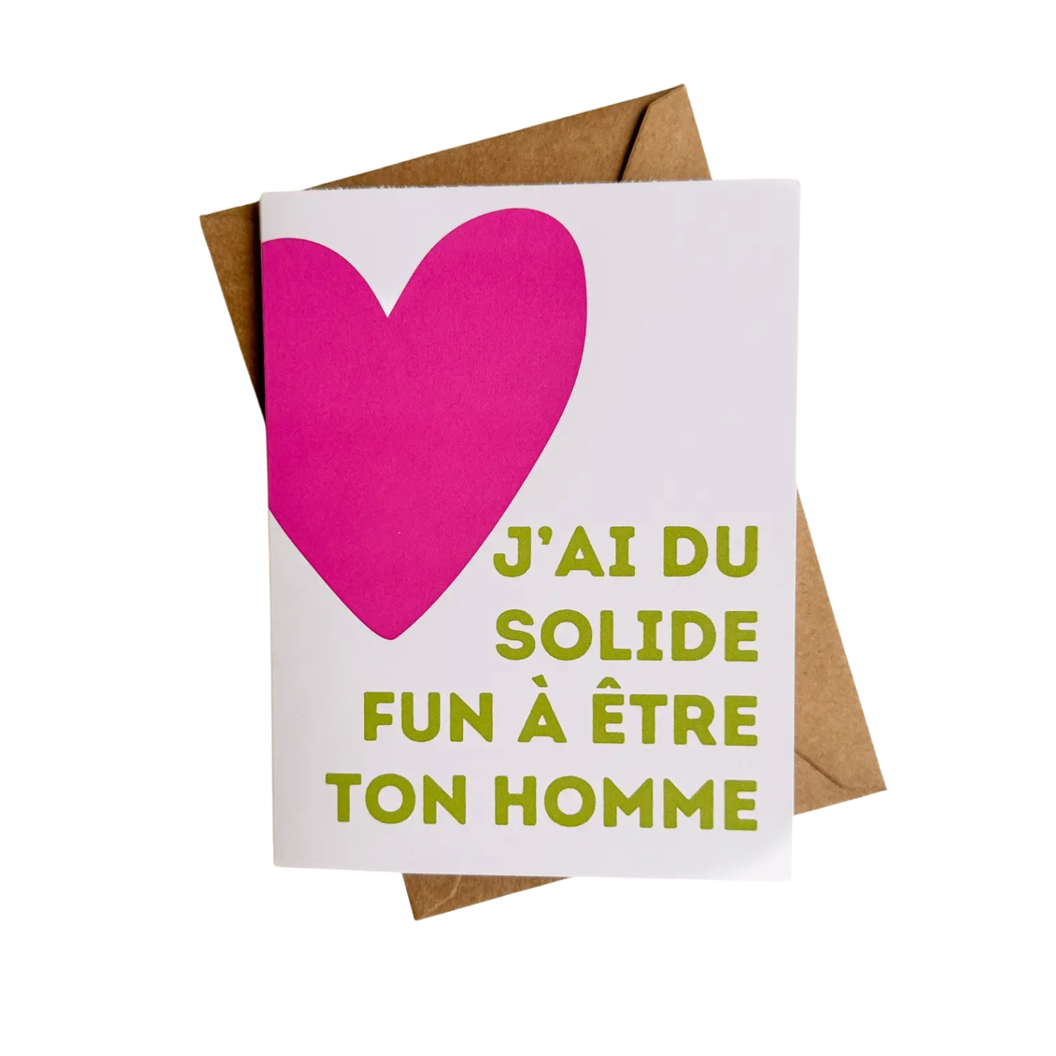 Carte - J'ai du solide fun à être ton homme