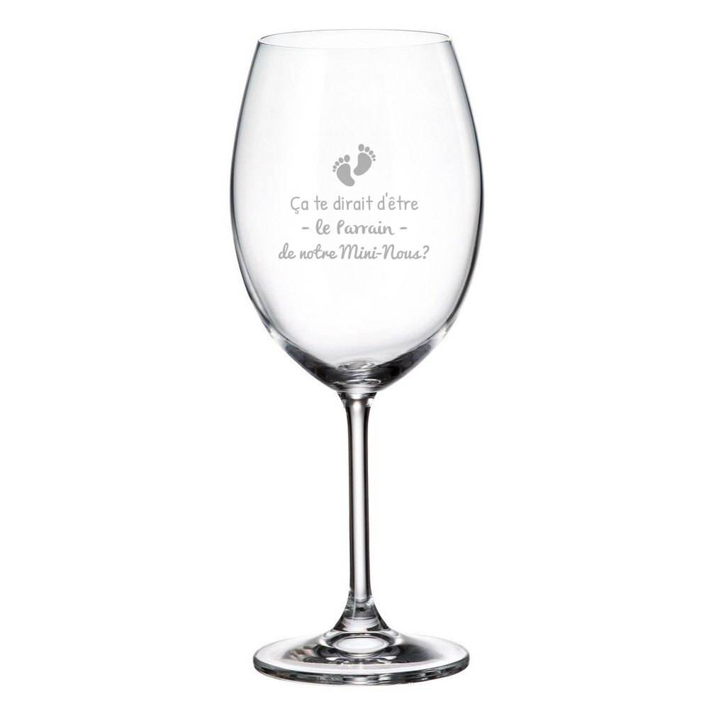 Verre à vin - Ça te dirait d'être le Parrain de notre Mini-Nous?